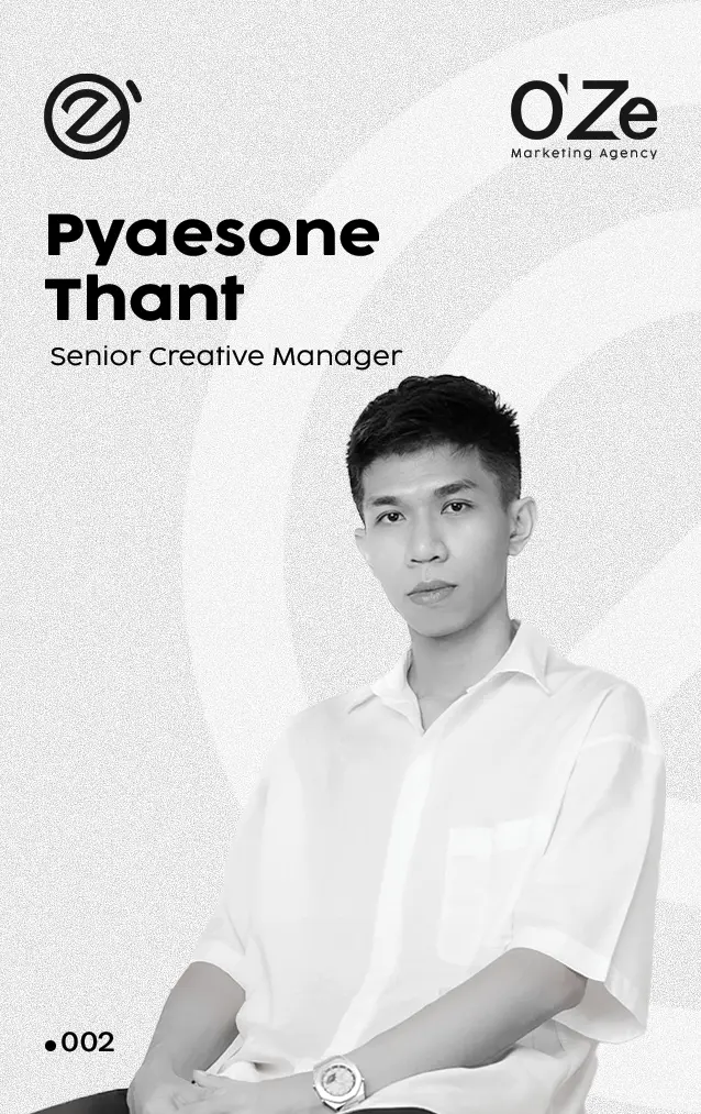 Pyaesone Thant, Senior Creative Manager