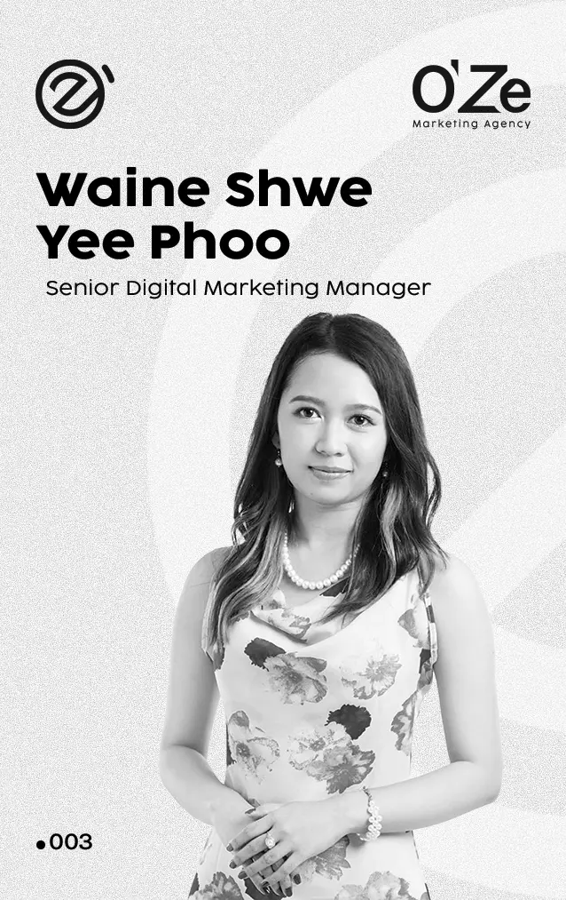 Waine Shwe Yee Phoo, Senior Digital Marketing Manager